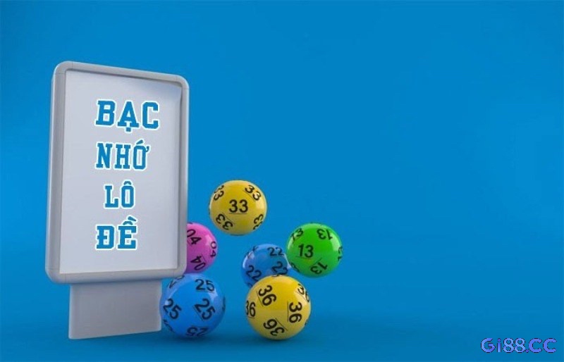 “Bạc nhớ” – phương pháp dựa trên kinh nghiệm dân gian để ghi nhớ và dự đoán quy luật xuất hiện của các con số.