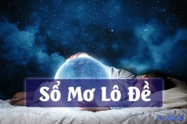 Giấc mơ được xem như cầu nối tâm linh giúp con người khám phá con số ẩn chứa may mắn từ thế giới vô hình