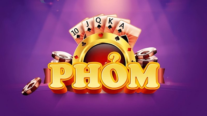 Game đánh Phỏm (Tá lả): Hướng dẫn từ A–Z và mẹo chơi giỏi